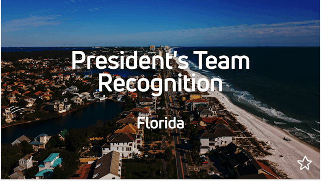 President's Team Recognition: Florida
