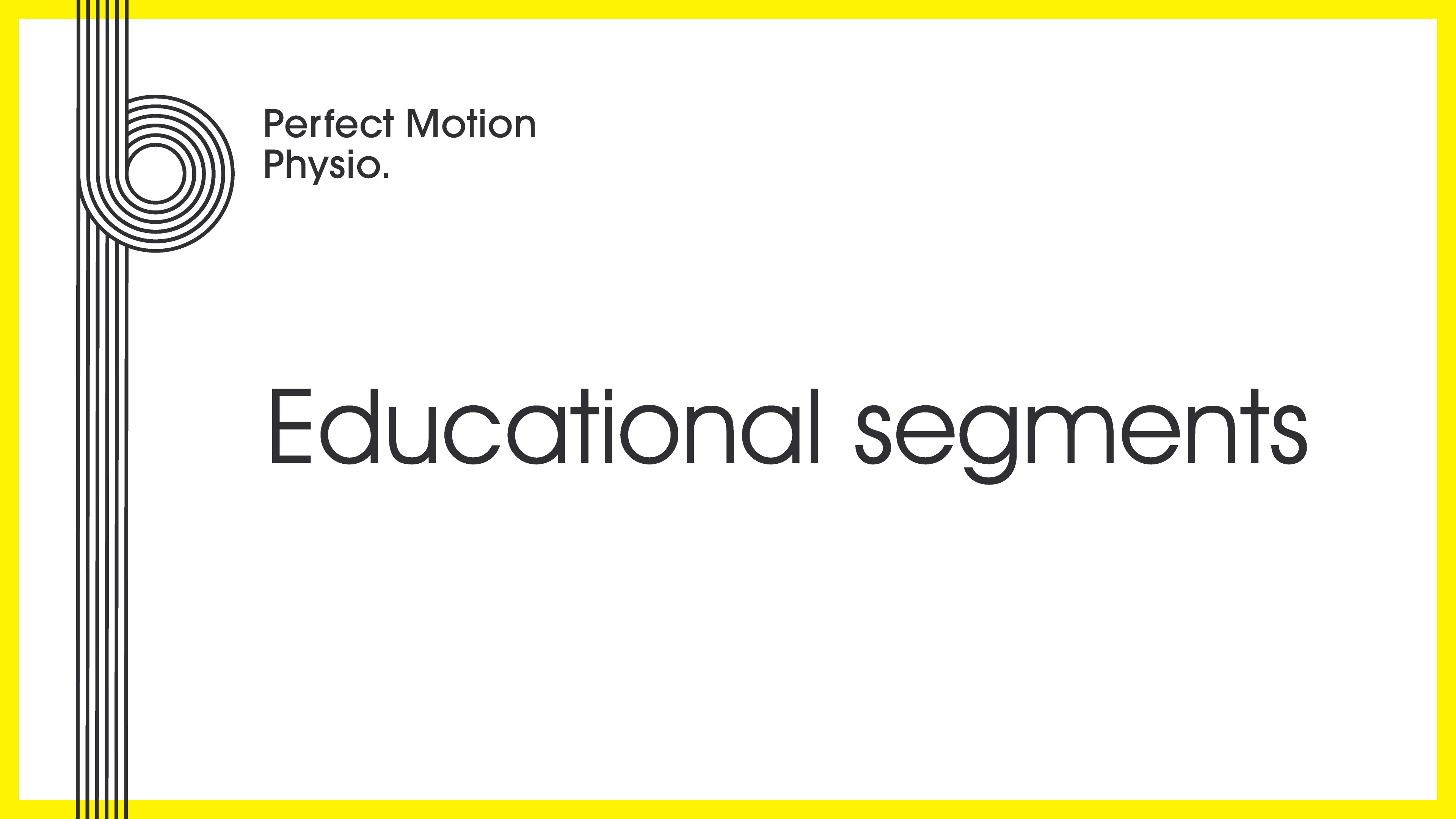 Educational segments