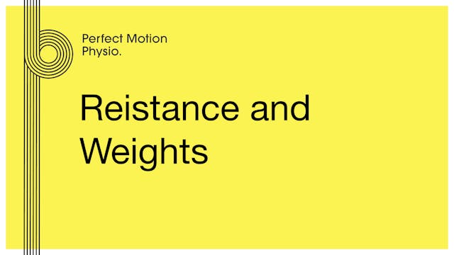 Resistance and weights