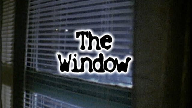 The Window