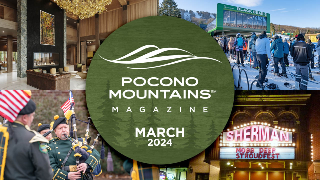 March 2024 | Pocono Mountains Magazine