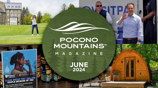 June 2024 | Pocono Mountains Magazine