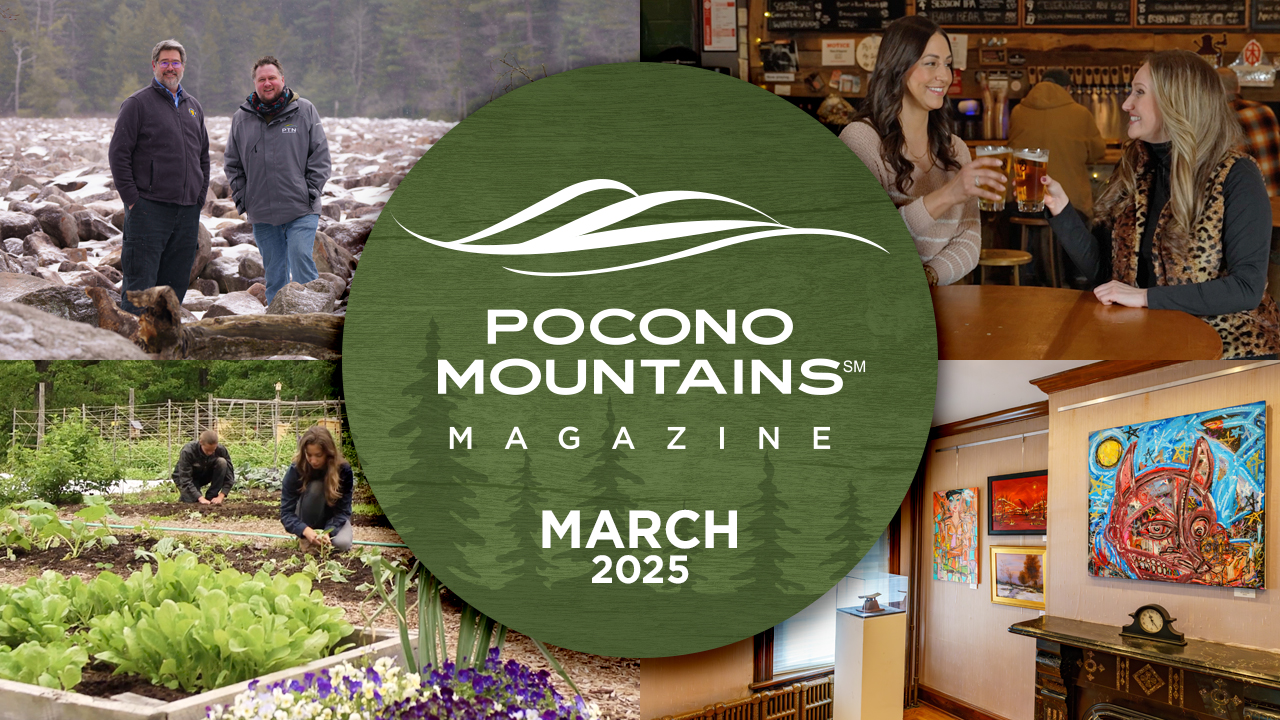 March 2025 | Pocono Mountains Magazine