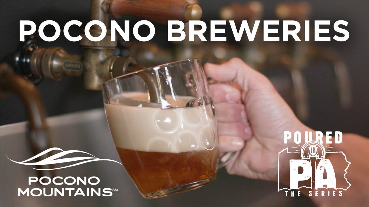 Pocono Mountains Breweries with Poured in PA
