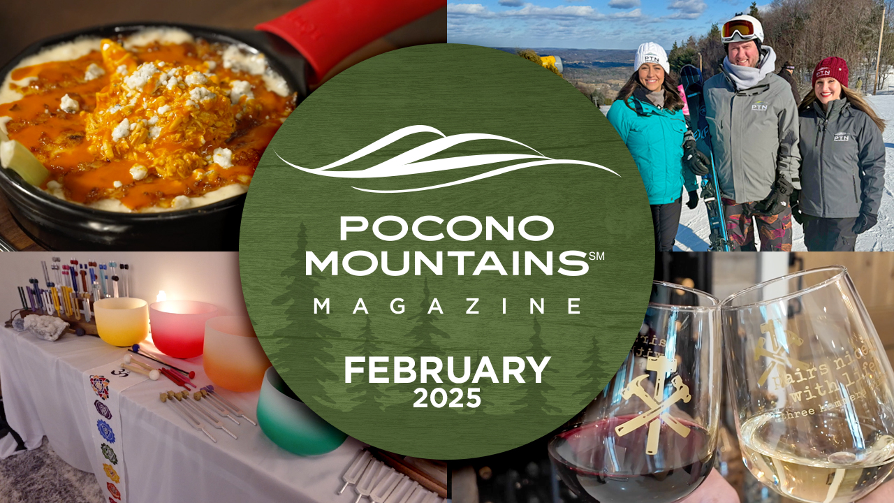 February 2025 | Pocono Mountains Magazine