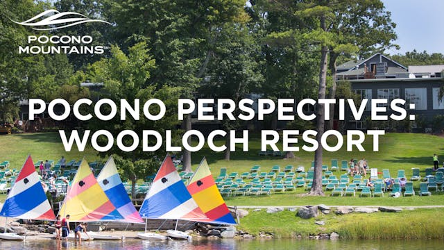 Pocono Perspectives Woodloch