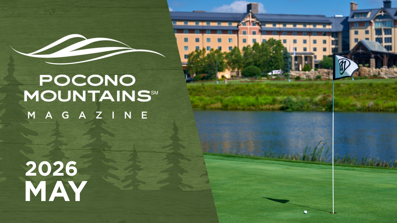 May 2026 | Pocono Mountains Magazine