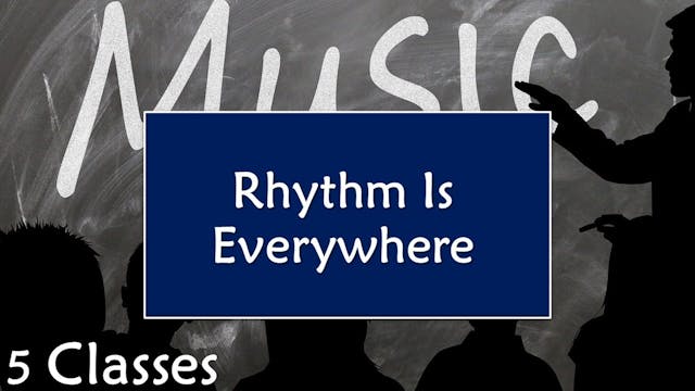 Rhythm Is Everywhere Pt.1