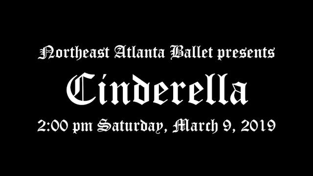Northeast Atlanta Ballet Cinderella 2019: 2:00 pm Saturday 3/9/2019