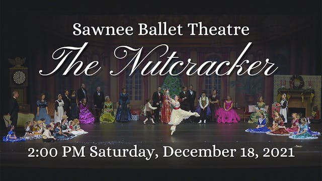 SBT The Nutcracker 12/18/2021 2:00 PM 