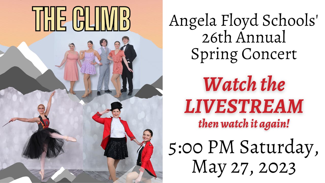Angela Floyd Schools THE CLIMB Live! 5/27/2023