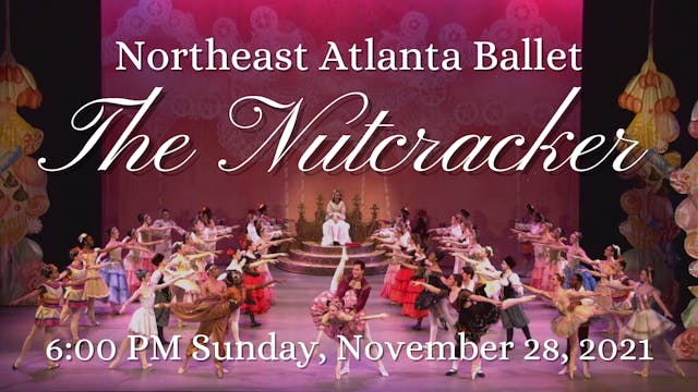 Northeast Atlanta Ballet: The Nutcrac...