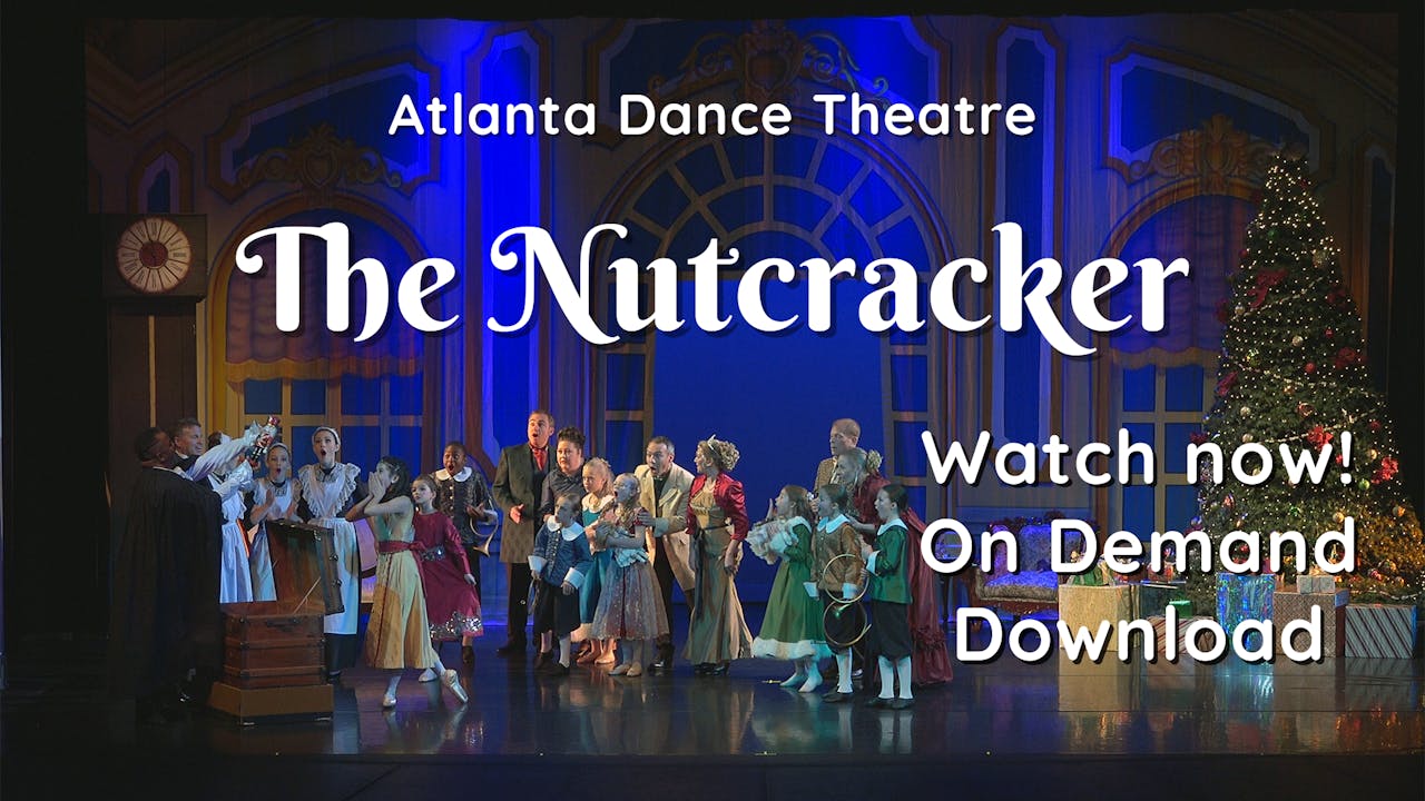 ADT The Nutcracker 2021 all three shows!