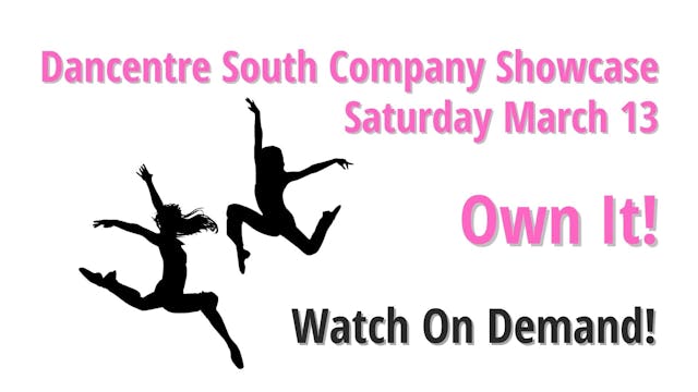 Own the Company Showcase: Both Shows! 3/13/2021