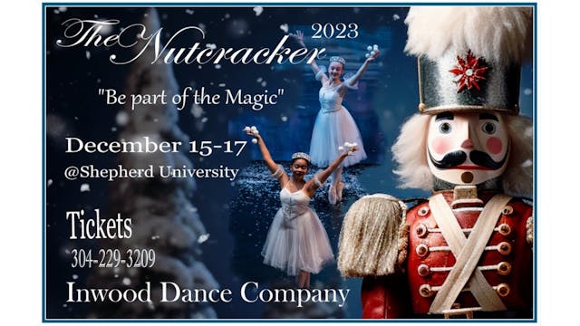 Inwood Dance Company: The Nutcracker Saturday 12/16/2023