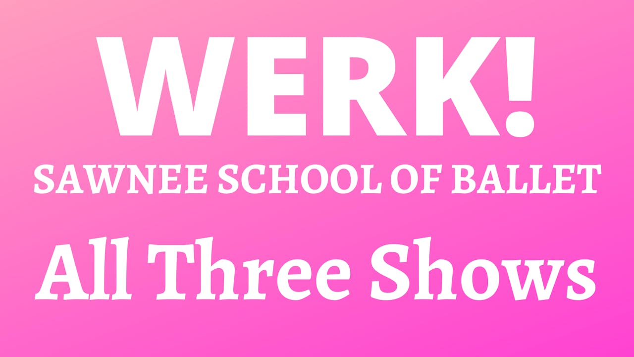 WERK! SSB 2022 Recital all three shows