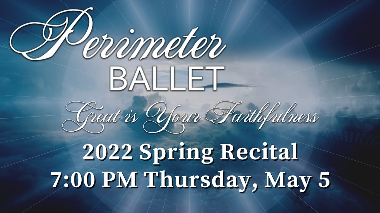 PAB Spring Recital 5/5/2022 7:00 PM 