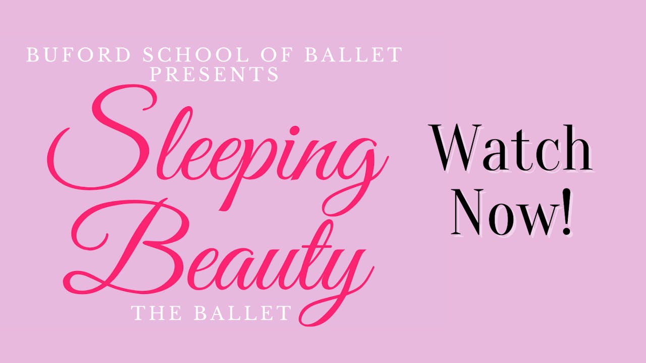 Sleeping Beauty 4/24/2021 10:00 AM (Pink Level) 