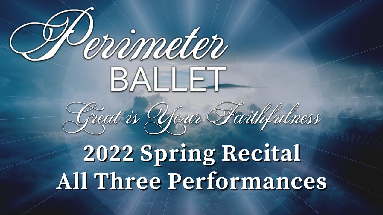 PAB Spring Recital 2022 all three shows