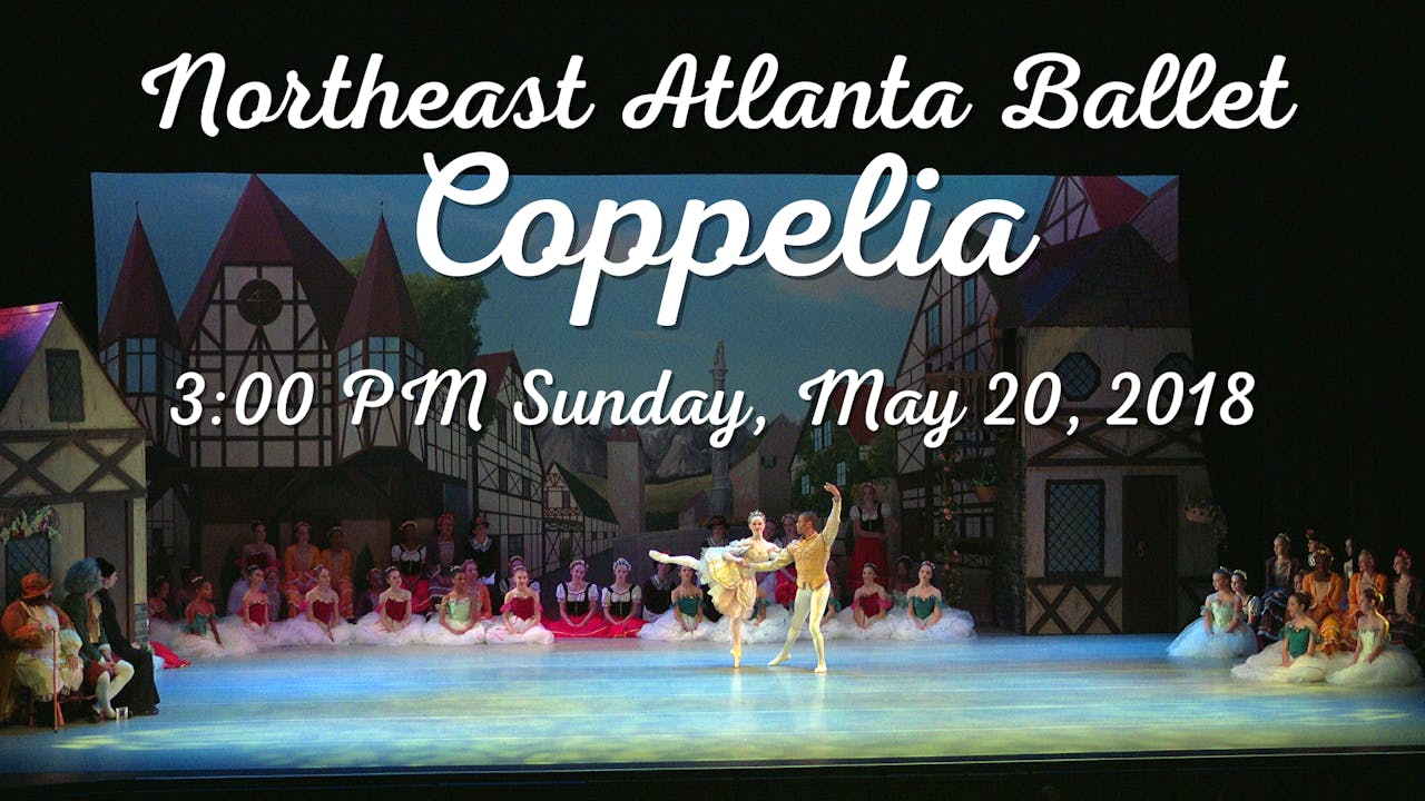 NEAB Coppelia 5/20/2018 3:00 PM