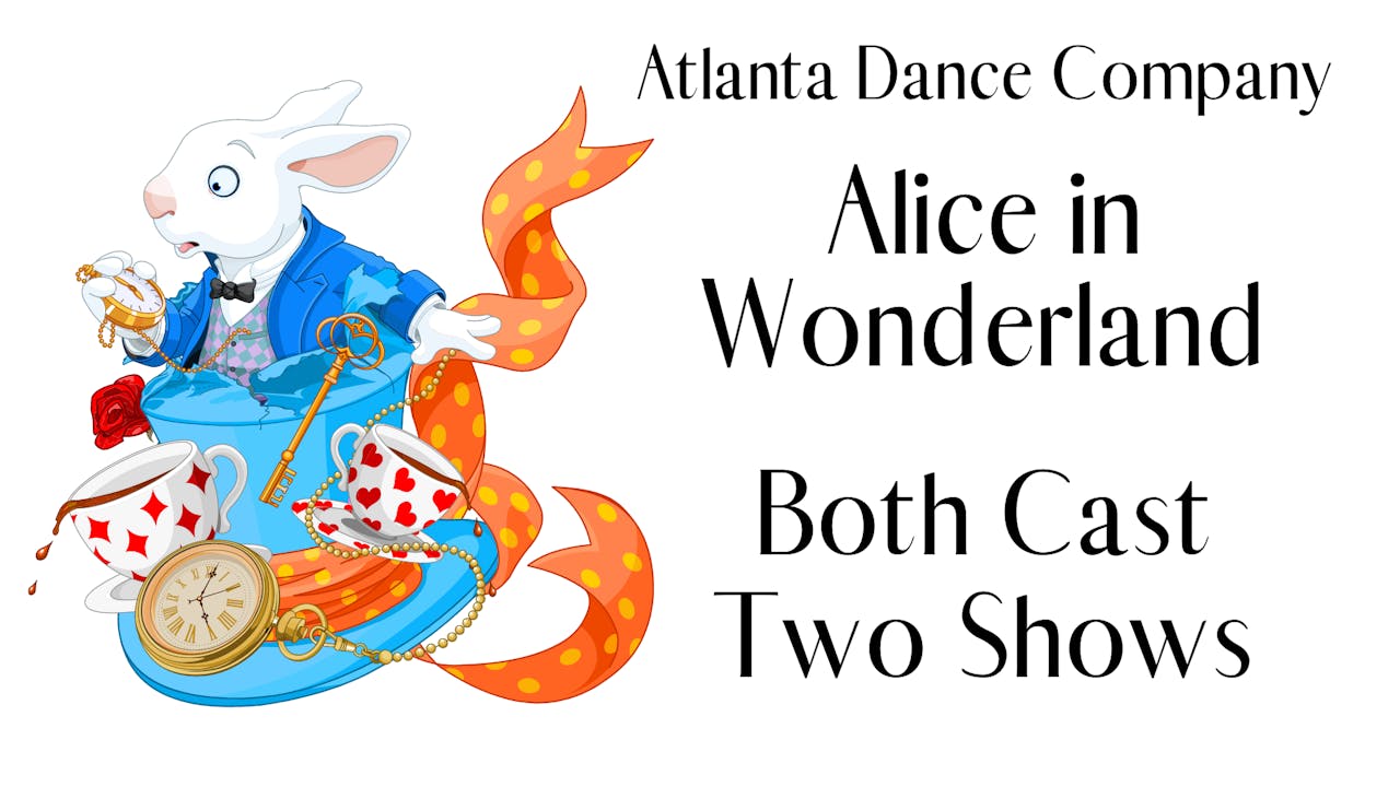 ADC Alice in Wonderland 2022 (both Cast 2 shows)