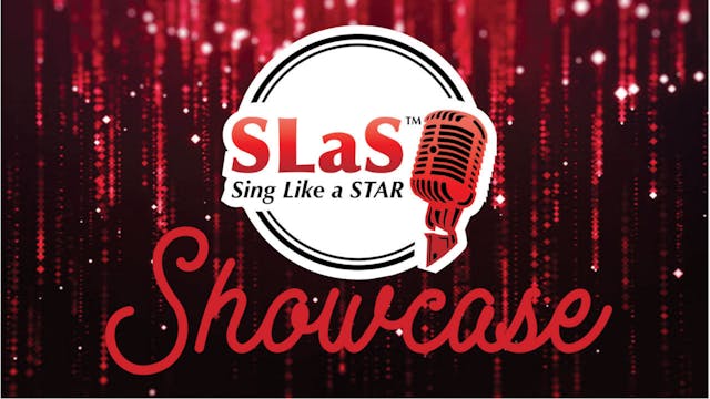 Sing Like A Star Showcase Saturday 11...
