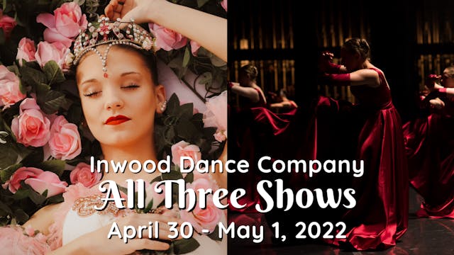 IDC Sleeping Beauty & Let Us Dance 2022 (3 shows)