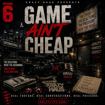GAME AINT CHEAP | EP. 6 | Krazy Haus ...