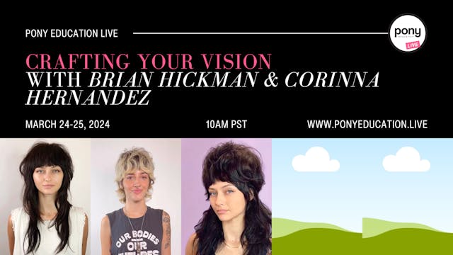 Crafting Your Vision With Brian Hickm...