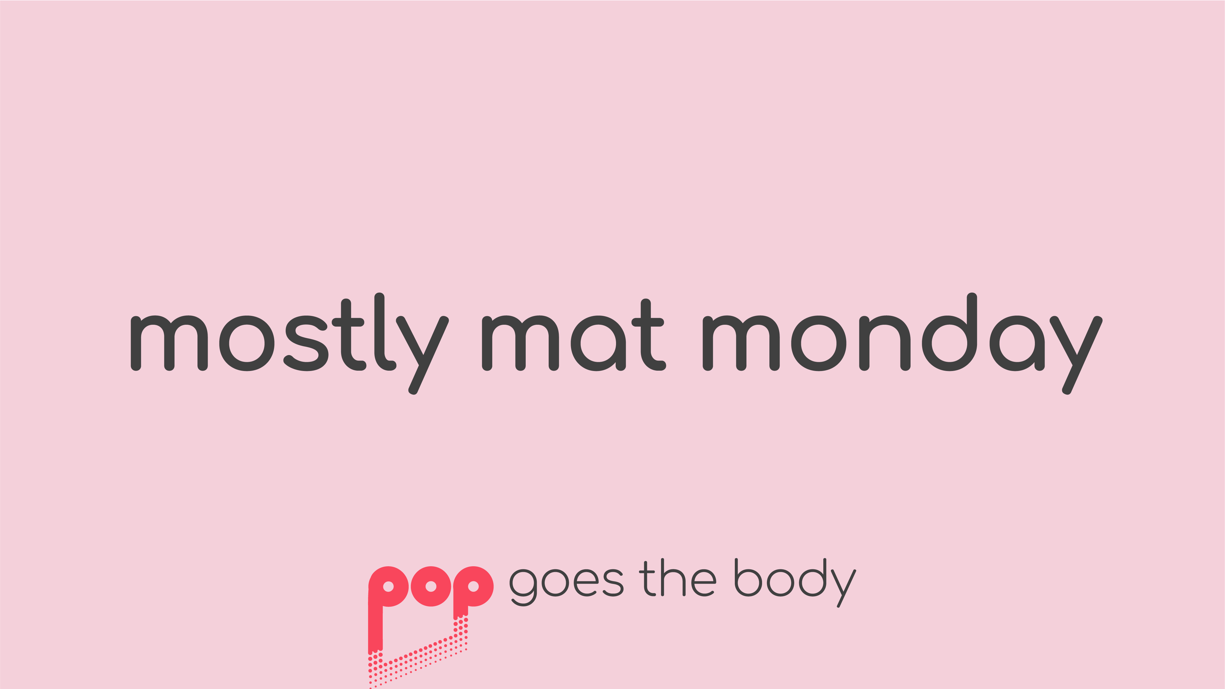 POP40 Vol. 1: Mostly Mat Monday