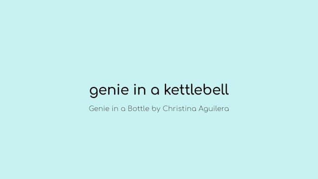 Genie in a Kettlebell
