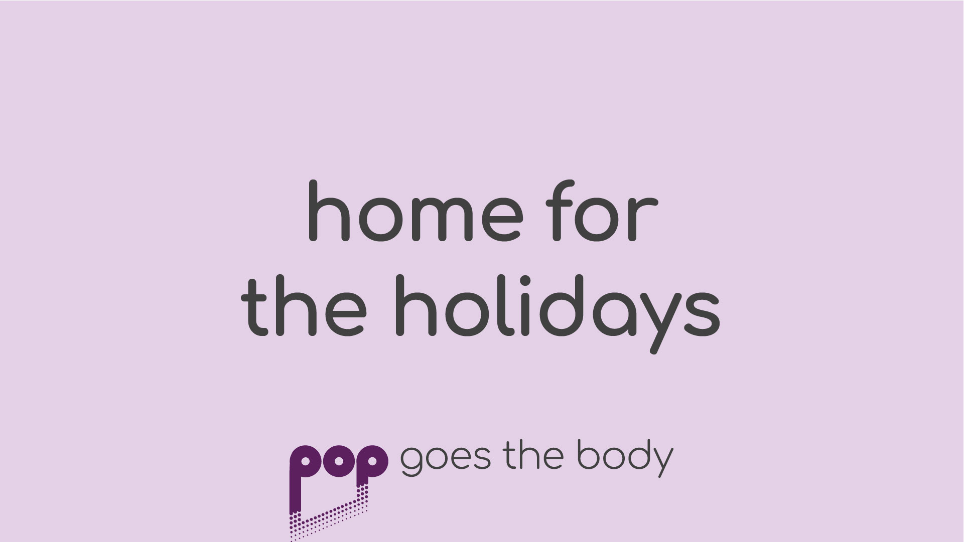 Home for The Holidays 2020