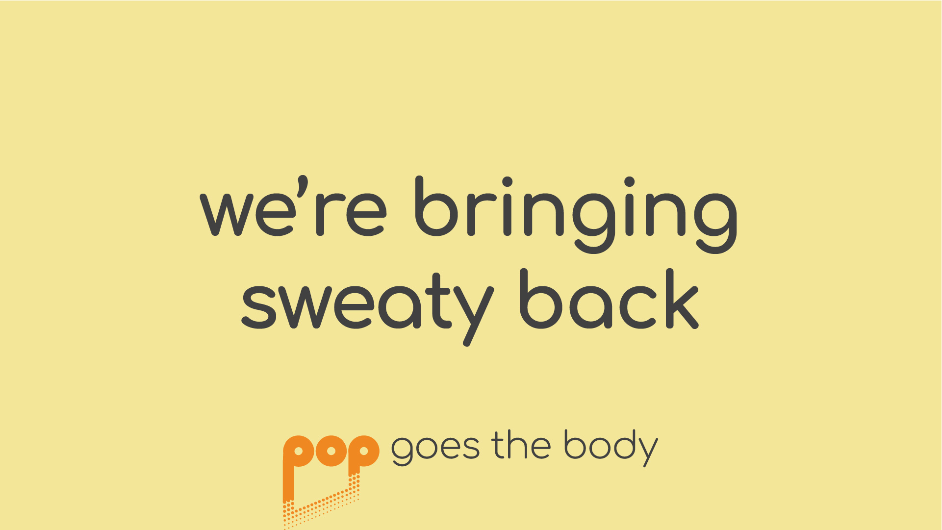 POP40 Vol. 3: We're Bringing Sweaty Back