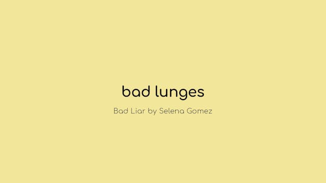 Bad Lunges