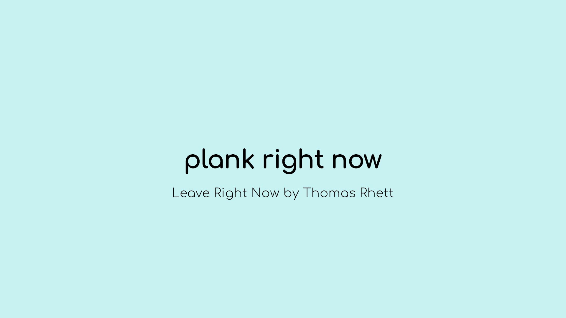 Plank Right Now
