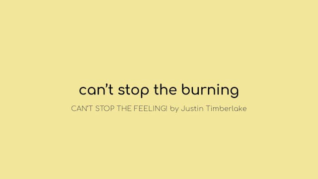 Can’t Stop The Burning