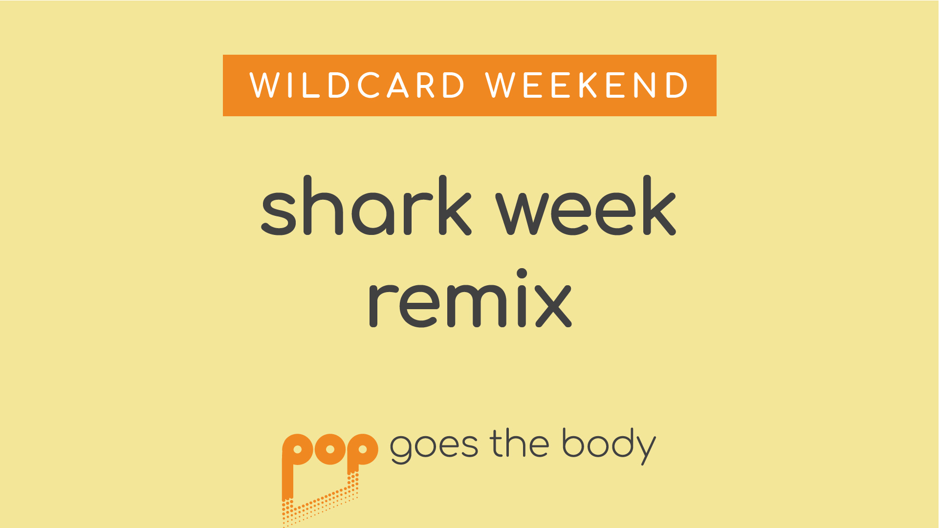 Shark Week Remix