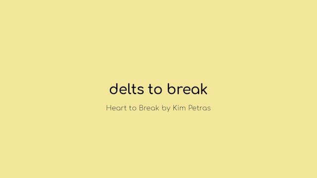 Delts to Break