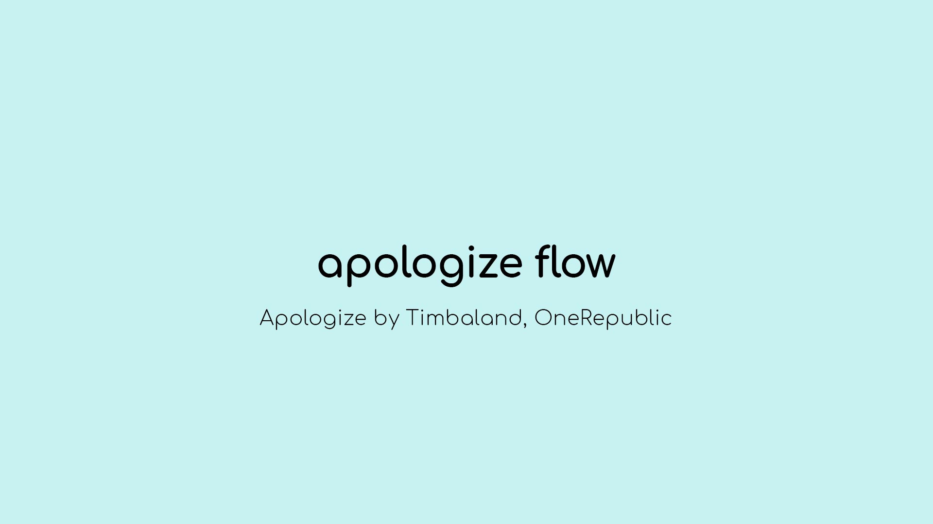Apologize Flow