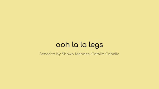 Ooh La La Legs