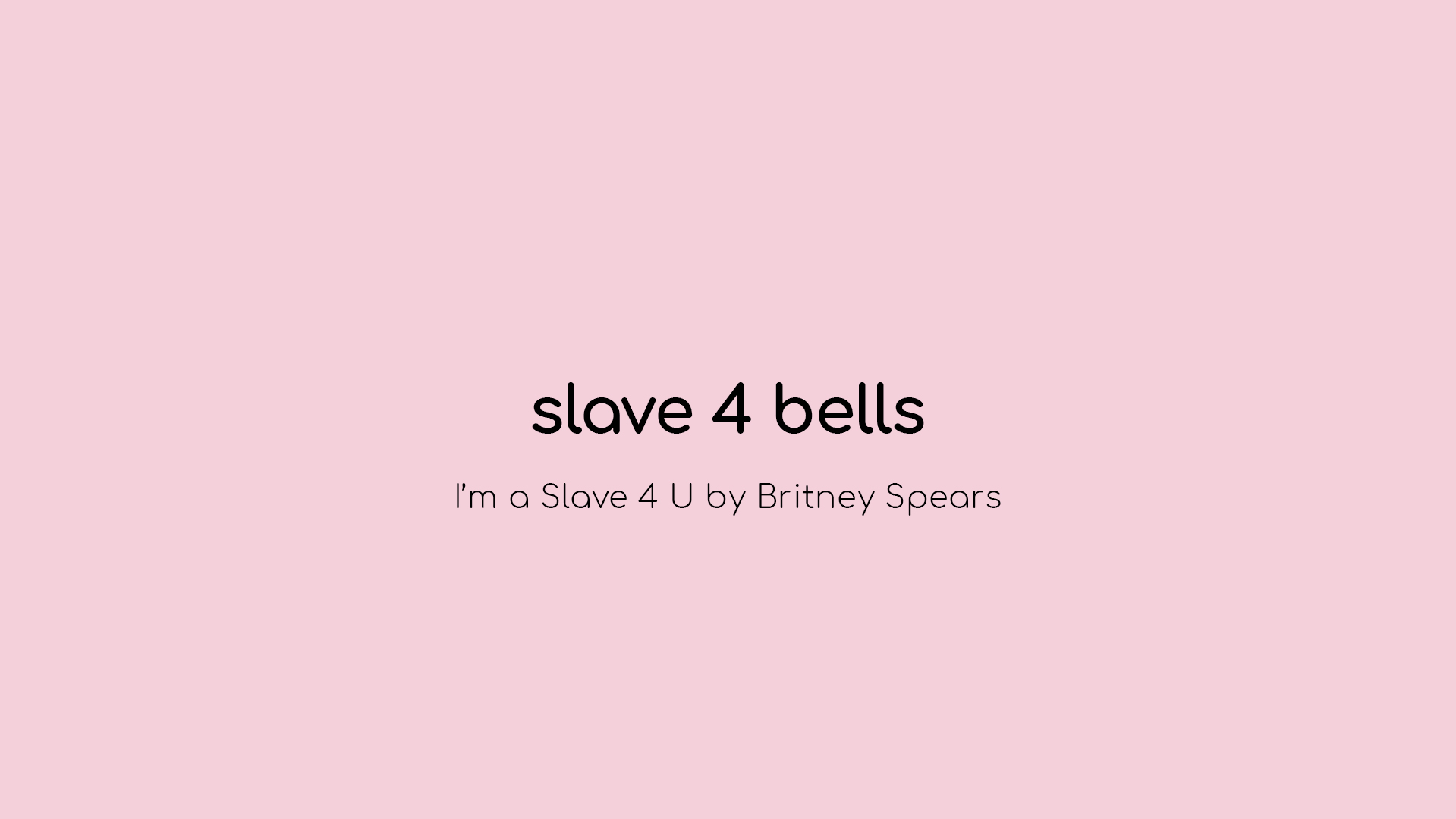 slave 4 bells