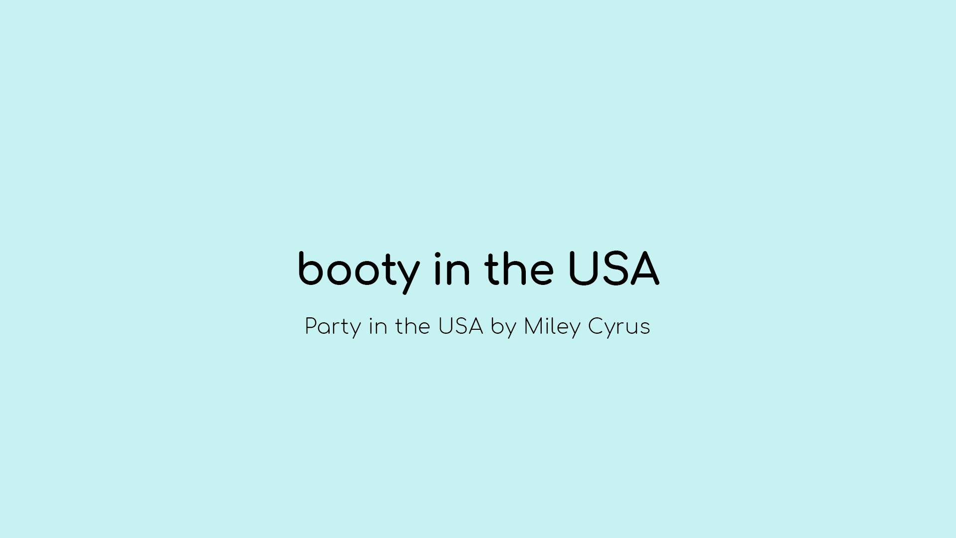 Booty in the USA