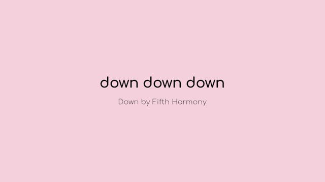 down down down
