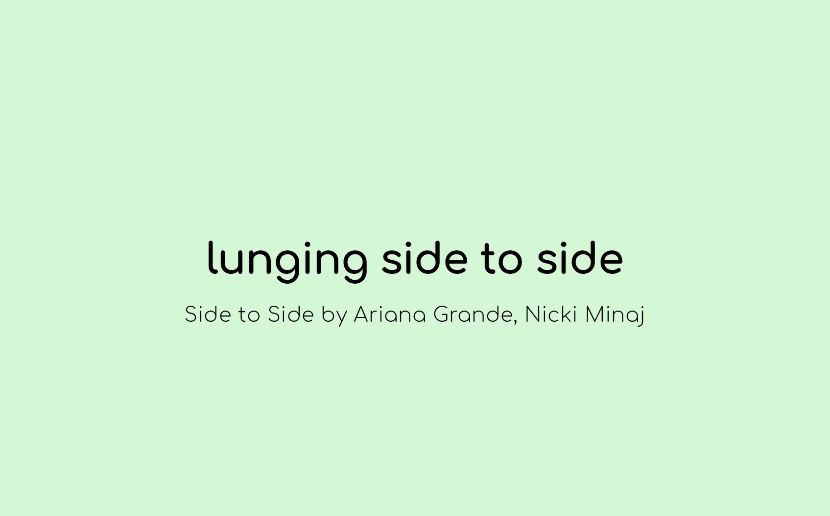 Lunging Side To Side