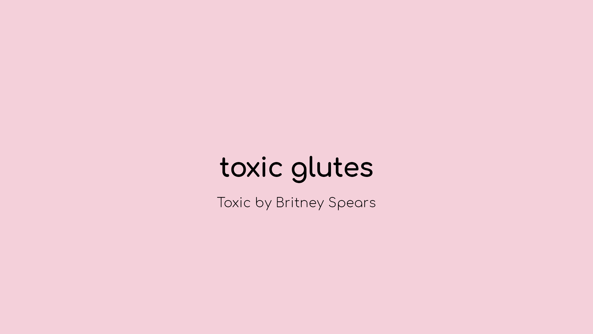 toxic glutes
