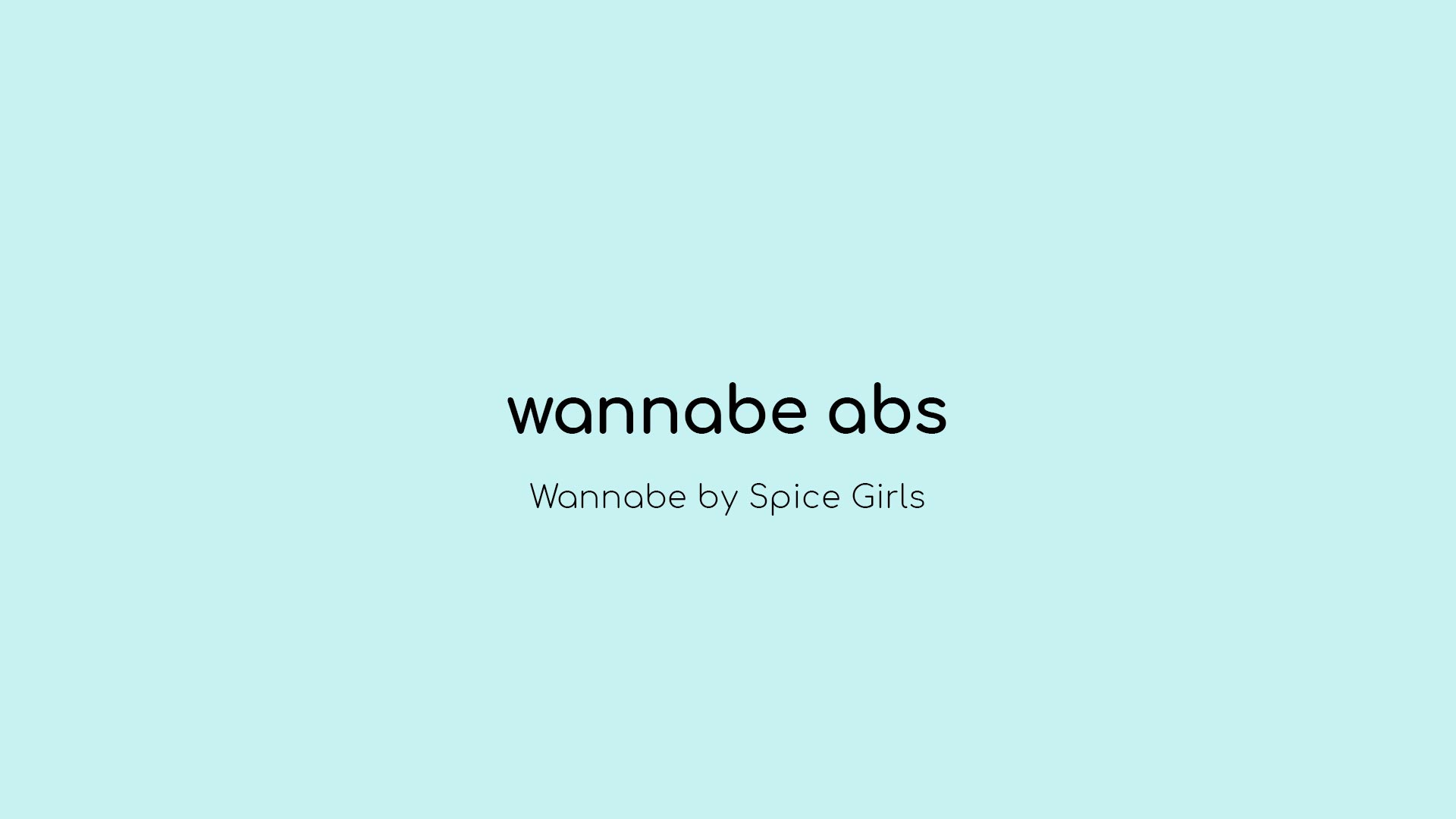 Wannabe Abs