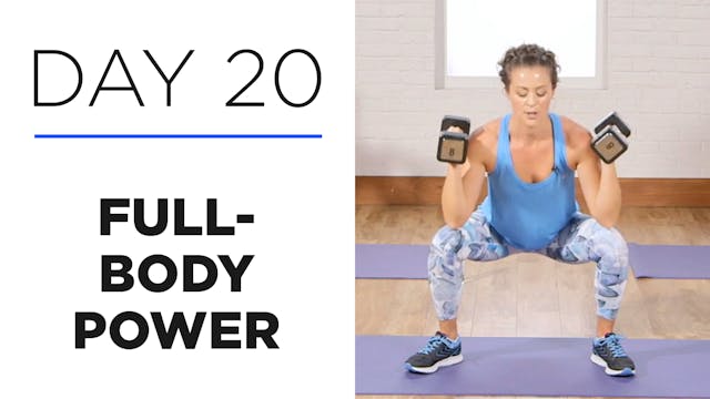 Day 20: 30-Minute Full-Body Power Workout