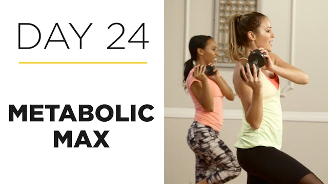 Day 24: 30-Minute Metabolic Max Workout