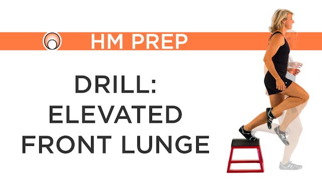 Drill: Elevated Front Lunge