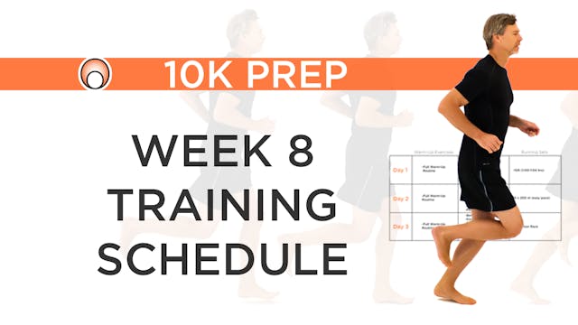 Week 8 Training Schedule